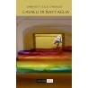 Cavalli di battaglia