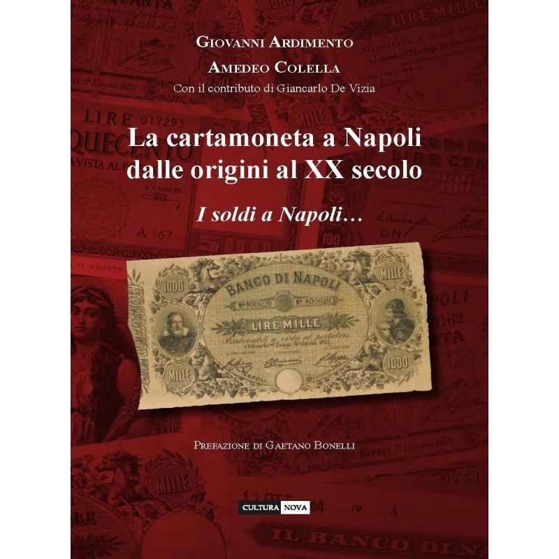 La cartamoneta a Napoli dalle origini al XX secolo
